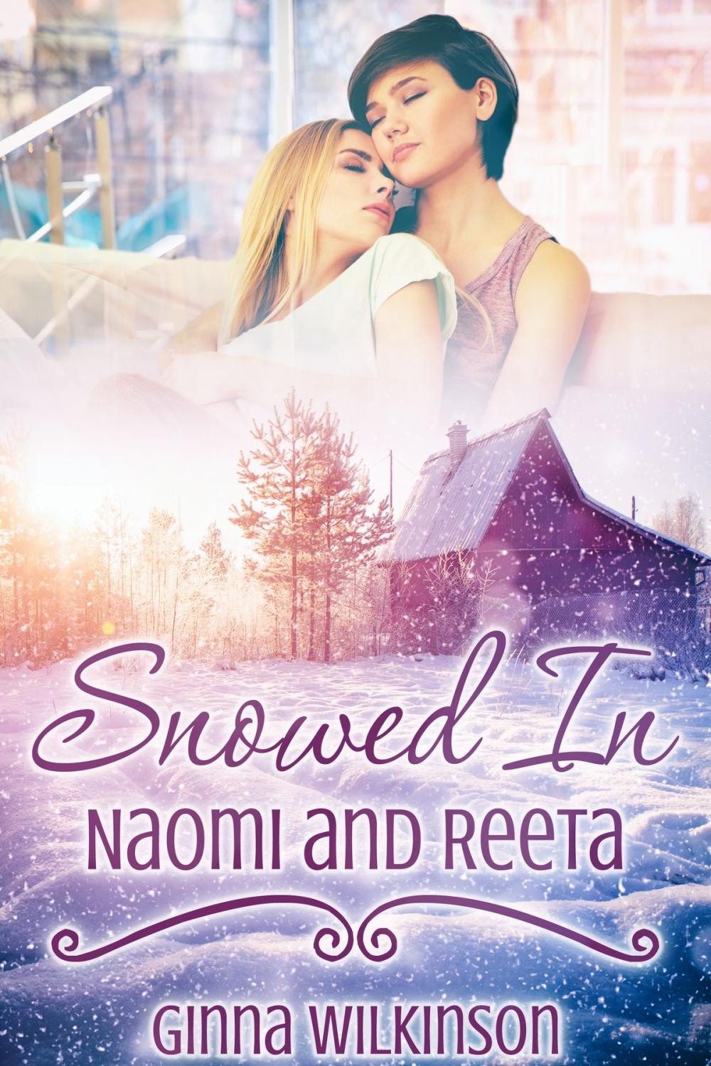 Big bigCover of Snowed In: Naomi and Reeta