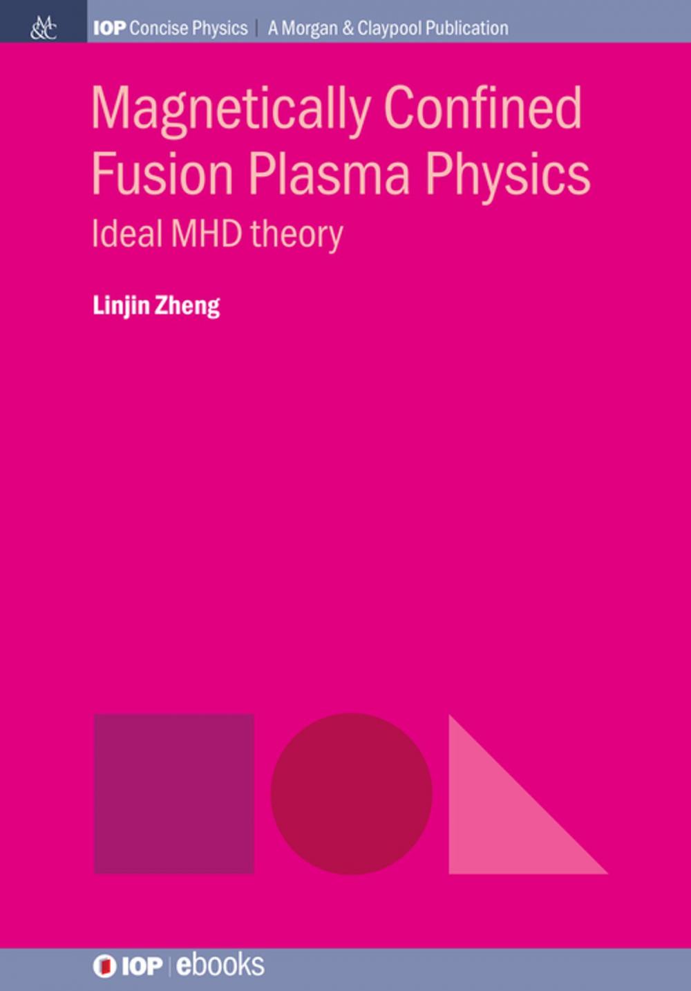 Big bigCover of Magnetically Confined Fusion Plasma Physics