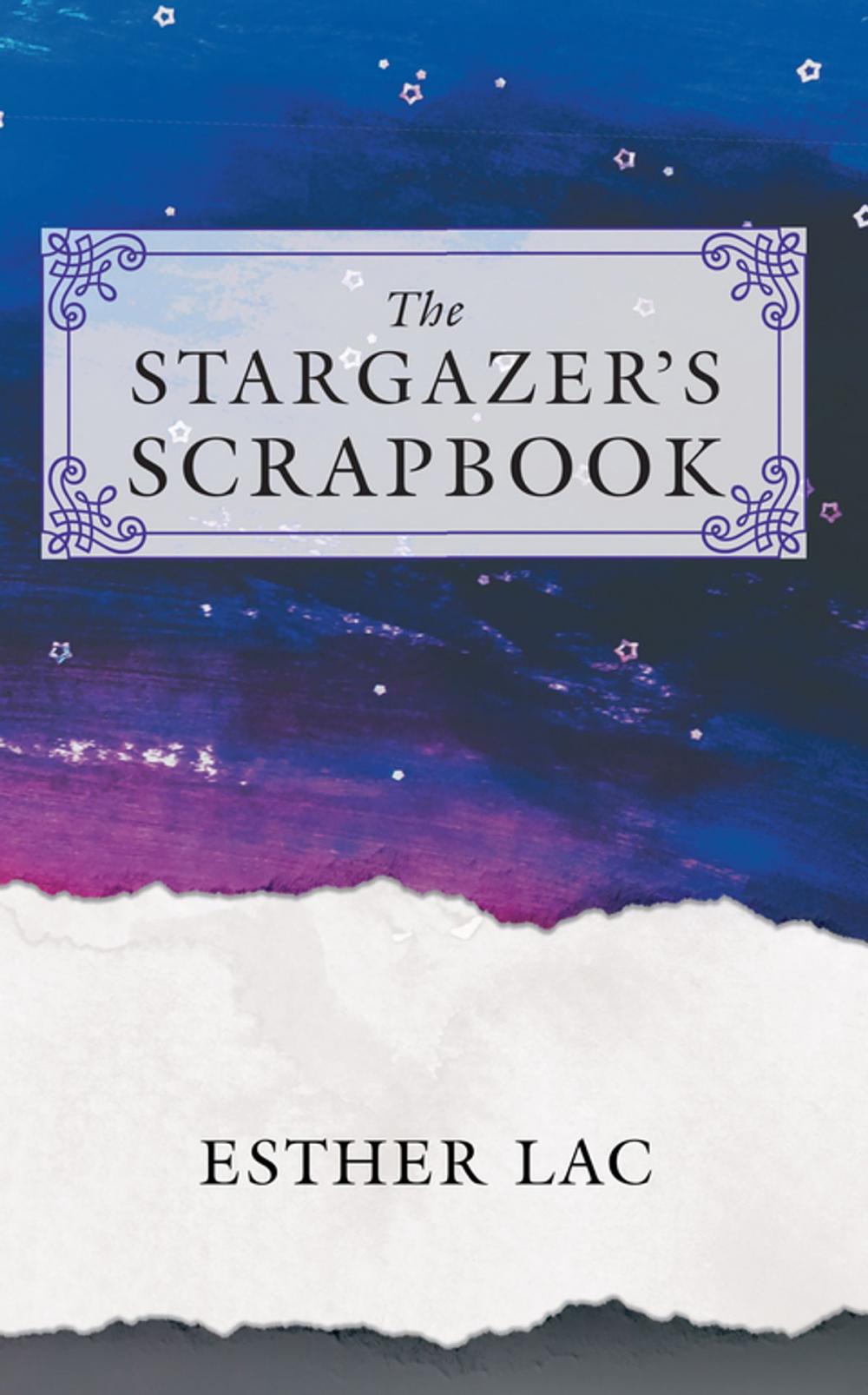 Big bigCover of The Stargazer's Scrapbook