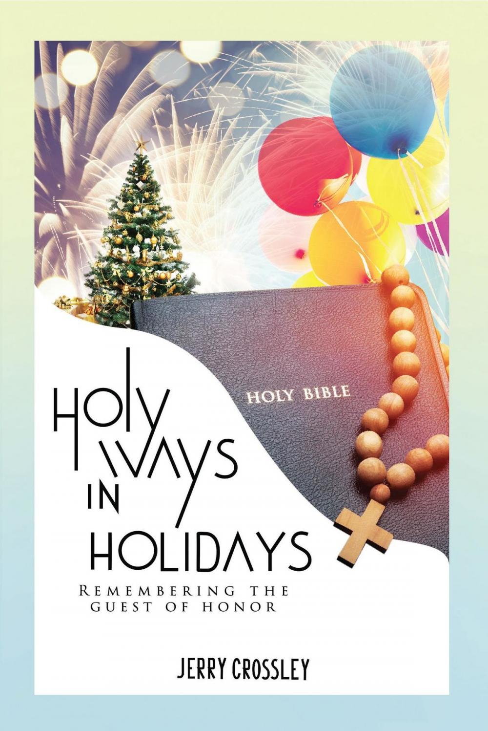 Big bigCover of Holy Ways in Holidays