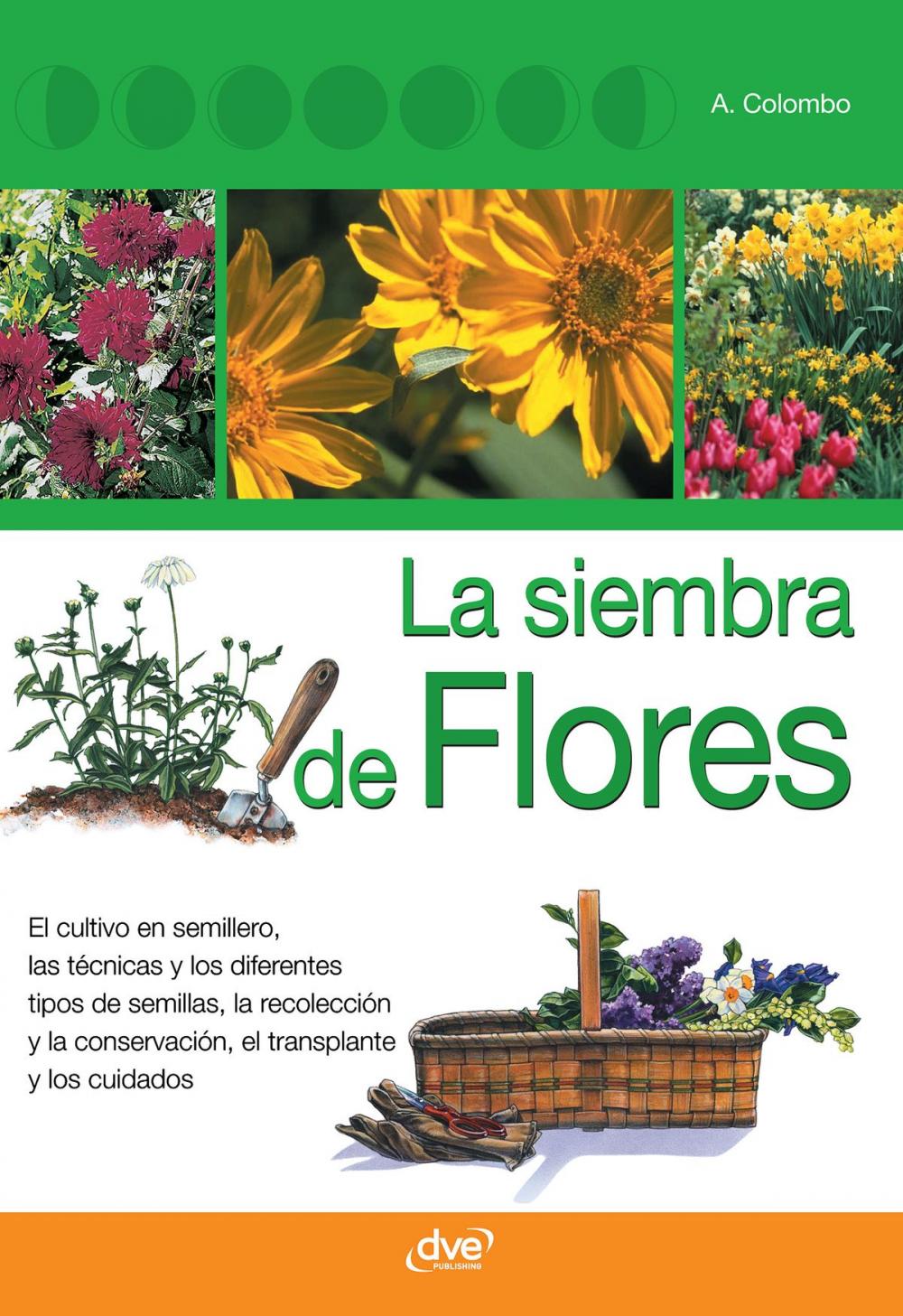 Big bigCover of La siembra de flores