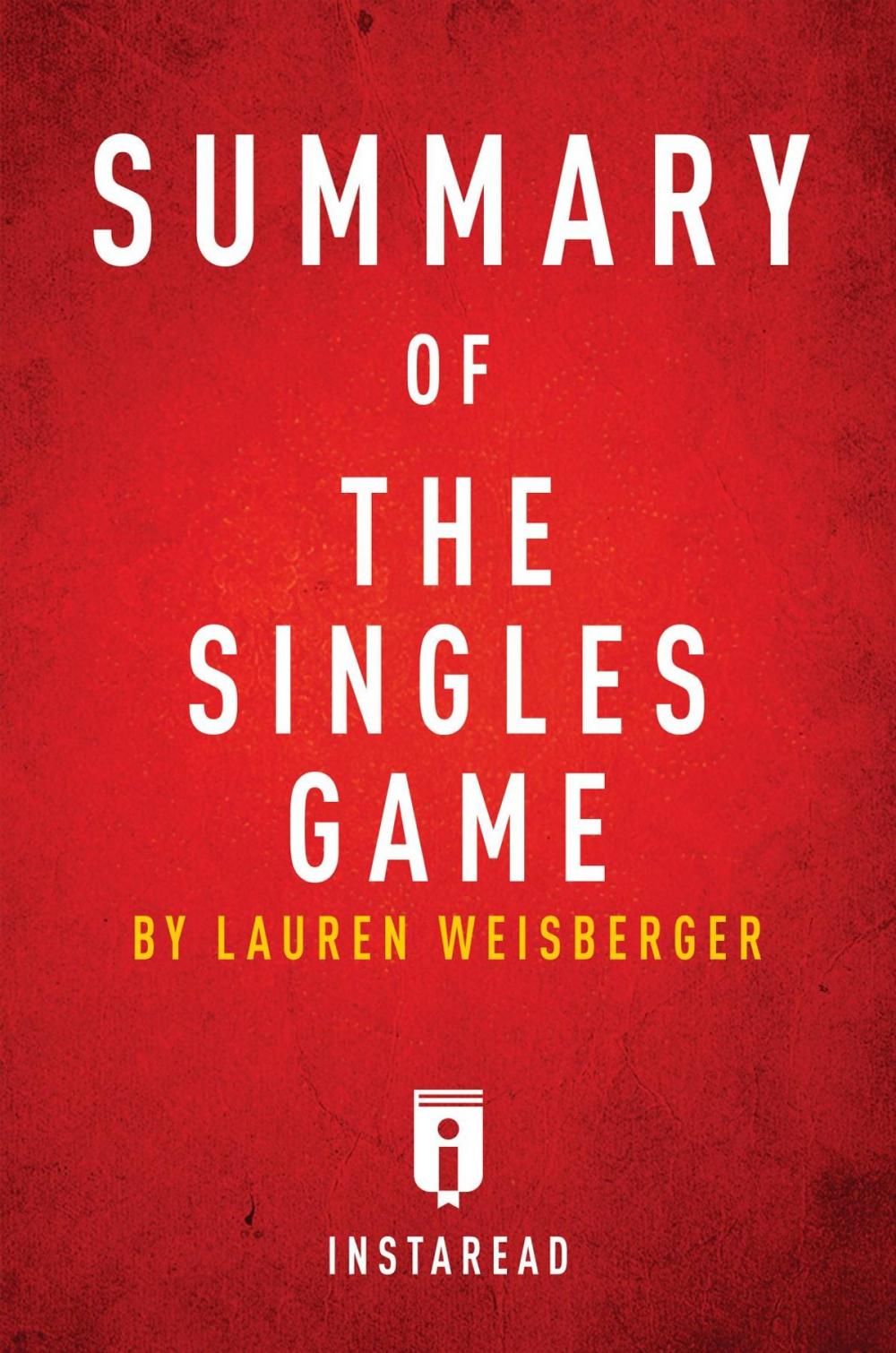 Big bigCover of Summary of The Singles Game