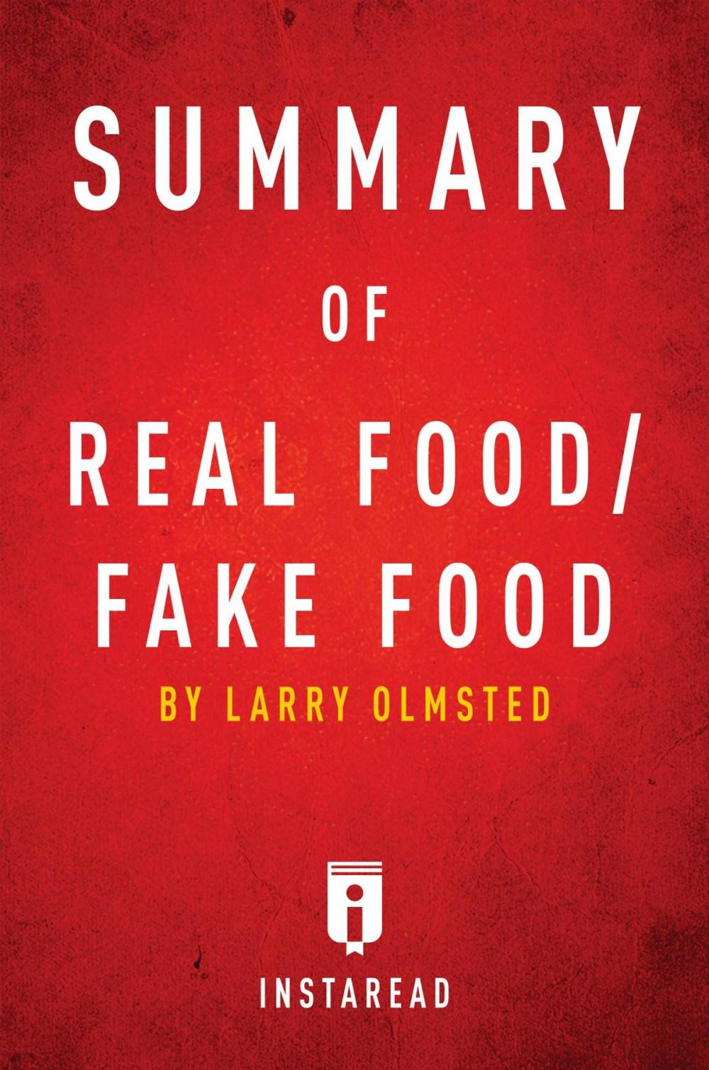 Big bigCover of Summary of Real Food/Fake Food