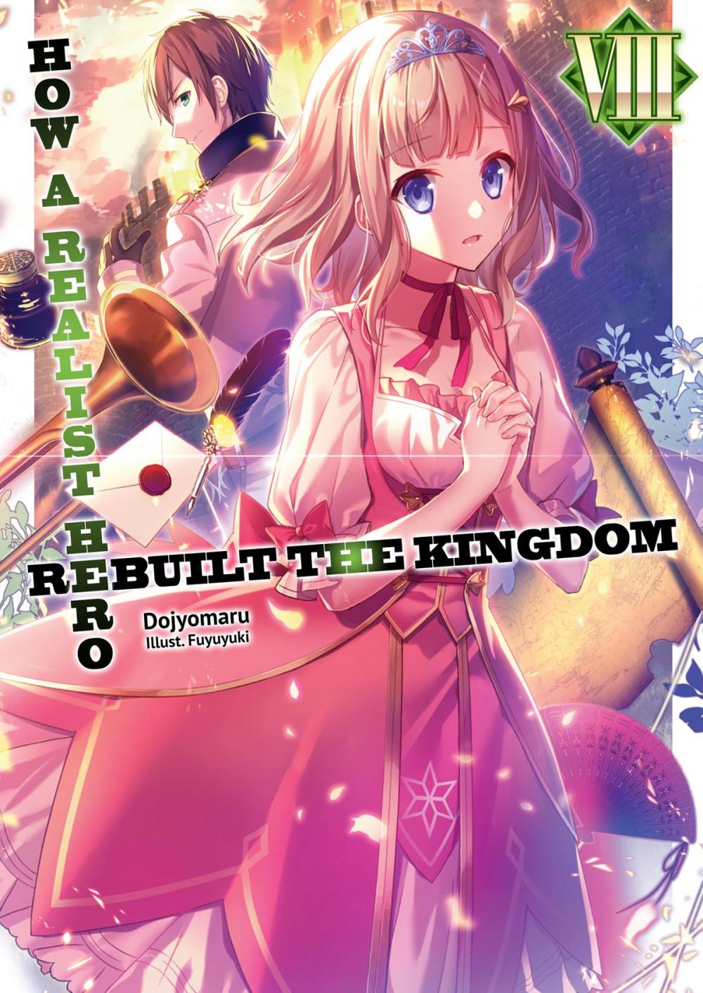 Big bigCover of How a Realist Hero Rebuilt the Kingdom: Volume 8