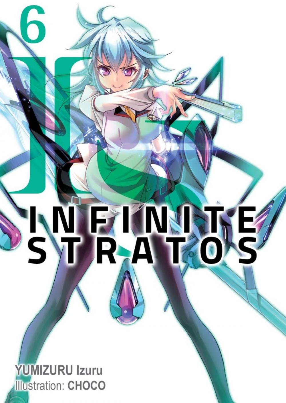 Big bigCover of Infinite Stratos: Volume 6