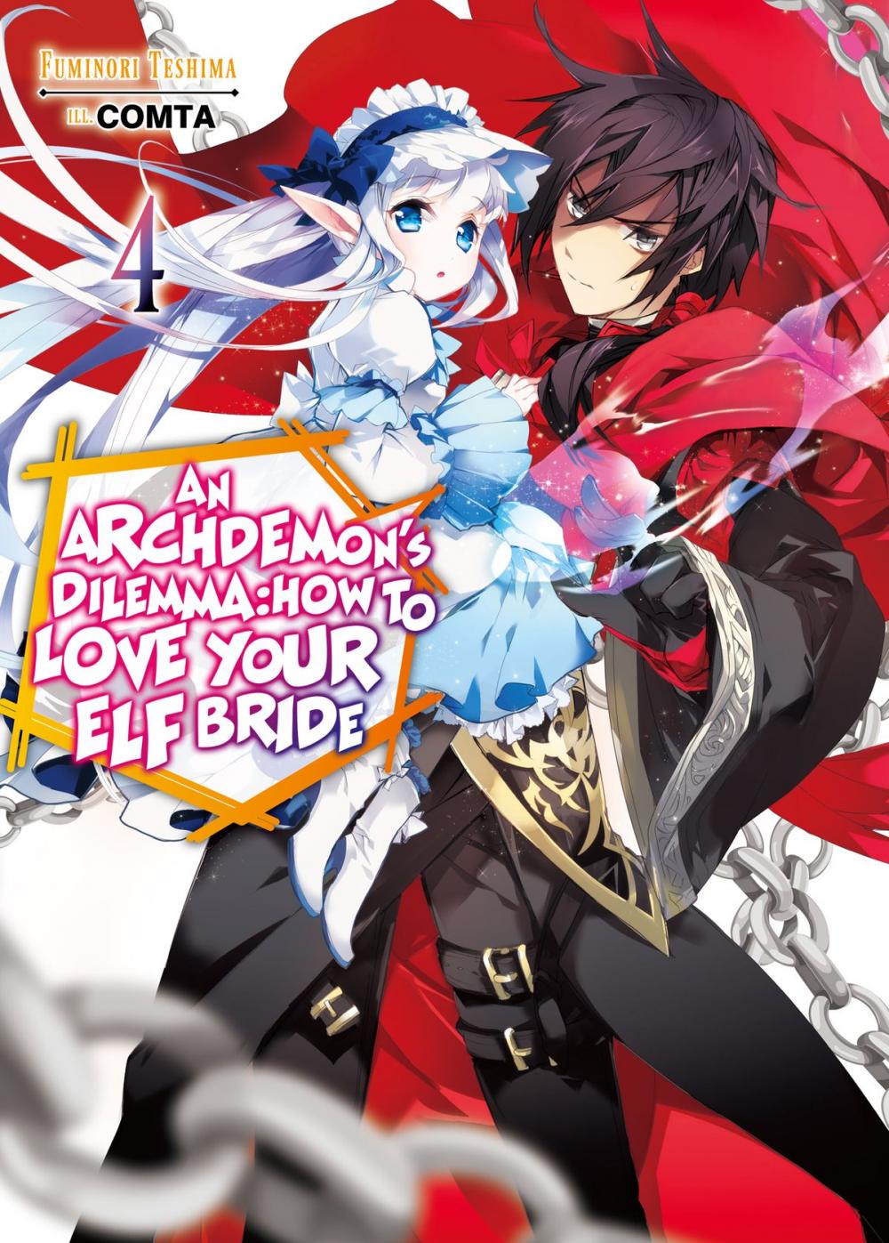 Big bigCover of An Archdemon's Dilemma: How to Love Your Elf Bride: Volume 4