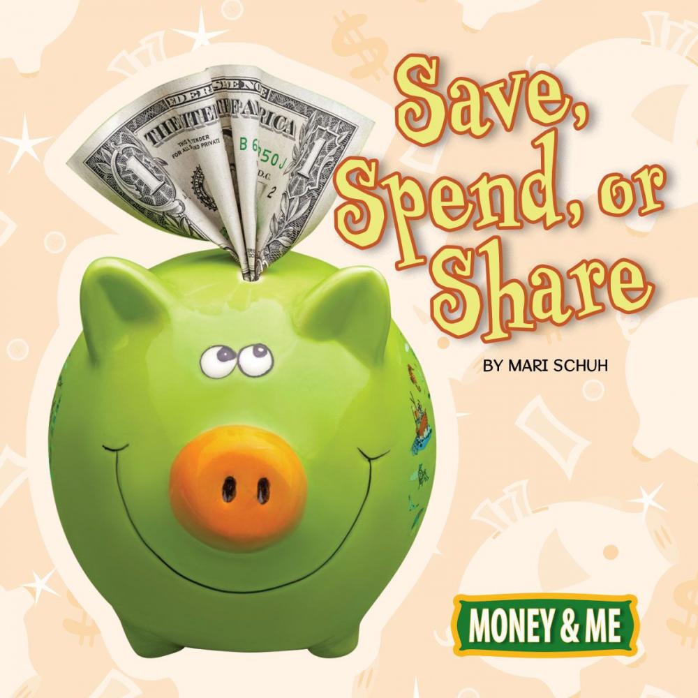 Big bigCover of Save, Spend, or Share