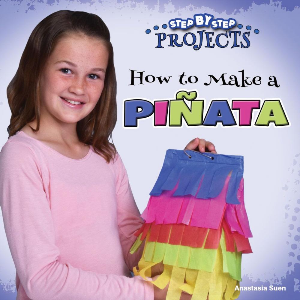 Big bigCover of How to Make a Piñata