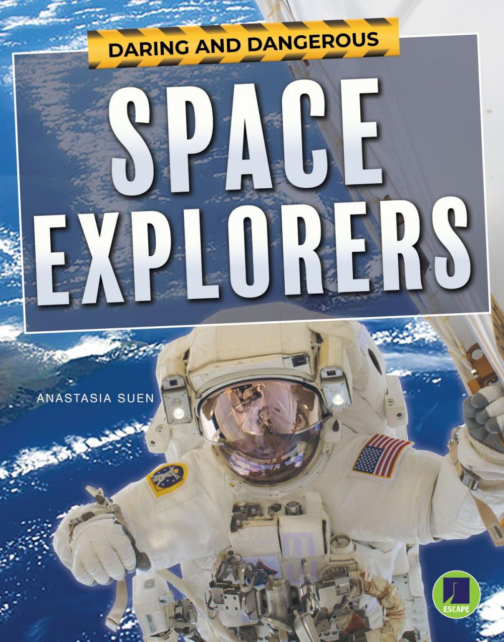 Big bigCover of Daring and Dangerous Space Explorers