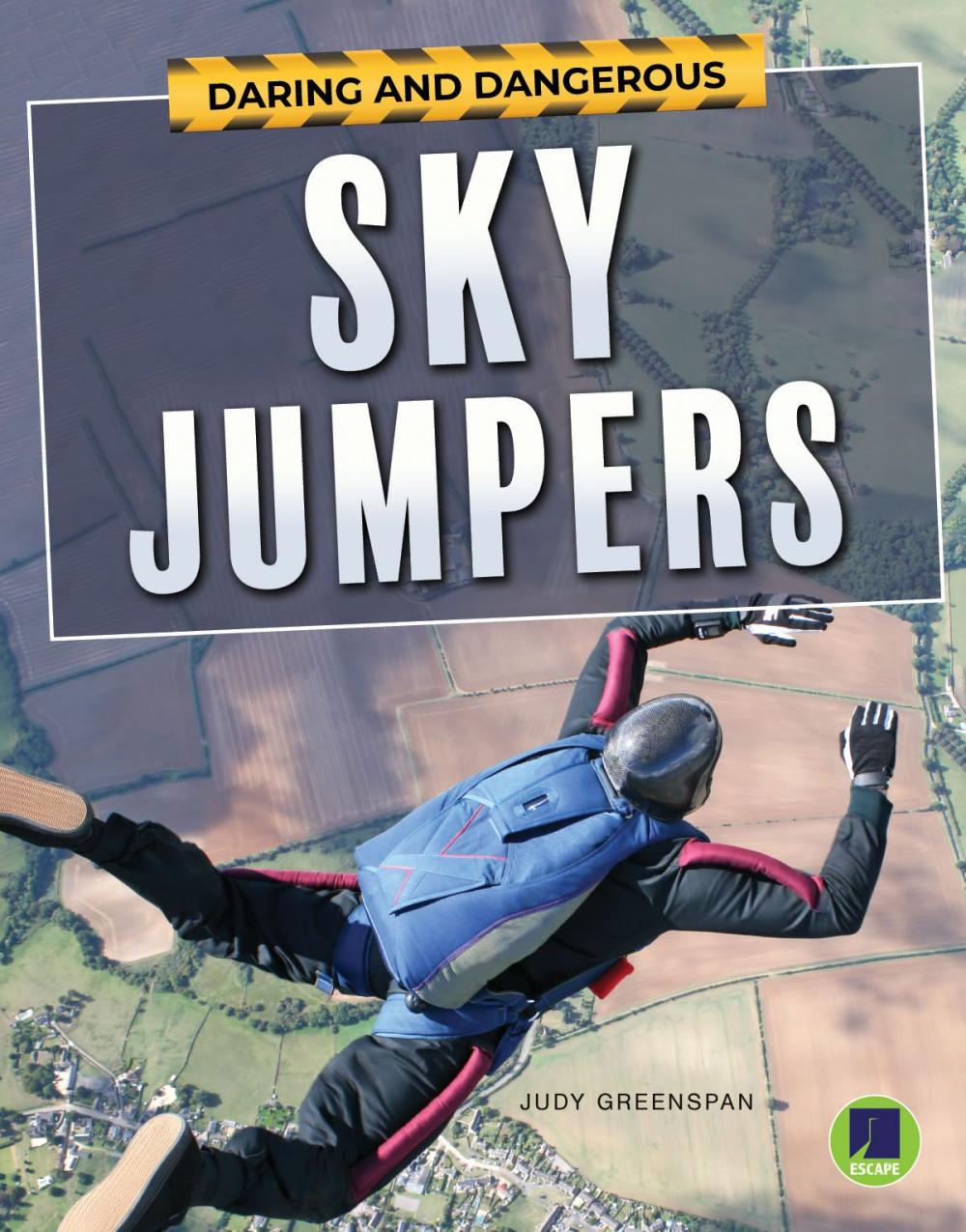 Big bigCover of Daring and Dangerous Sky Jumpers