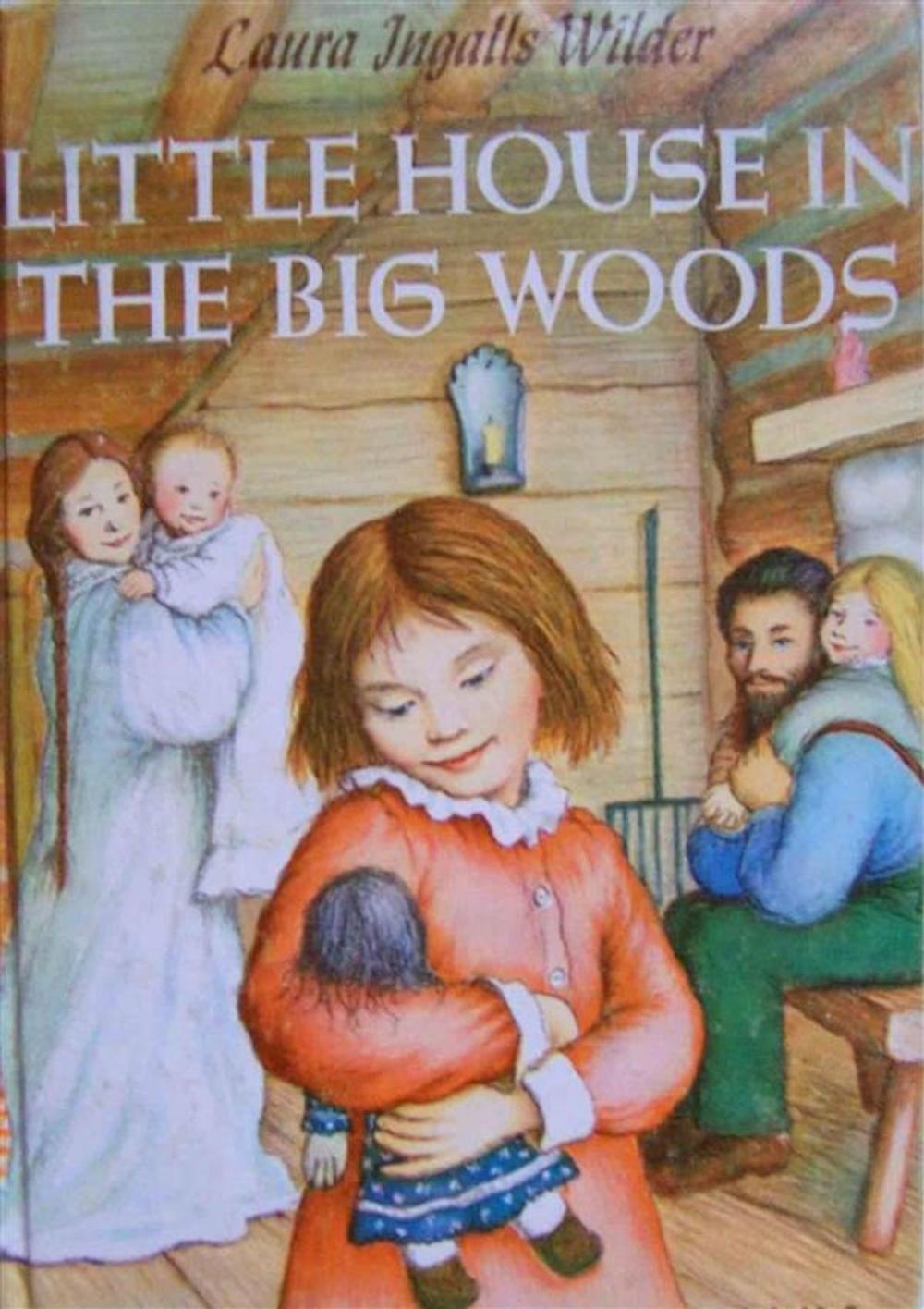 Big bigCover of Little House in the Big Woods