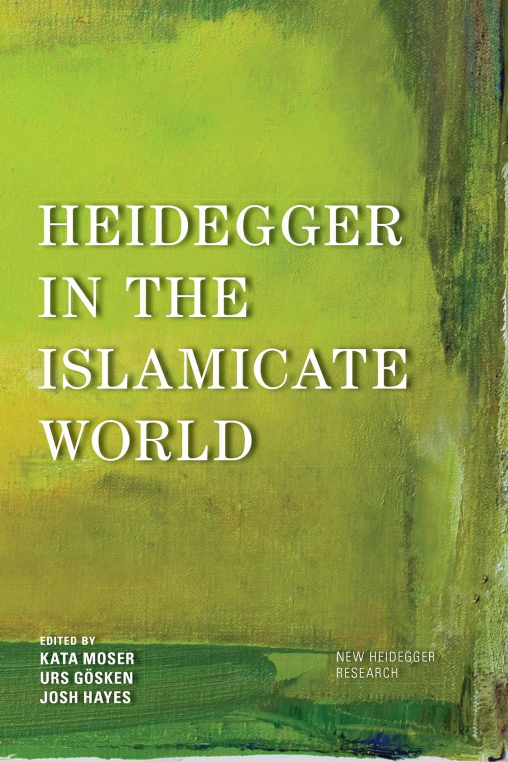 Big bigCover of Heidegger in the Islamicate World