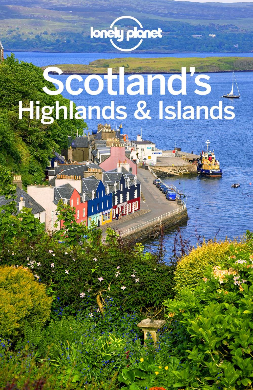 Big bigCover of Lonely Planet Scotland's Highlands &amp; Islands