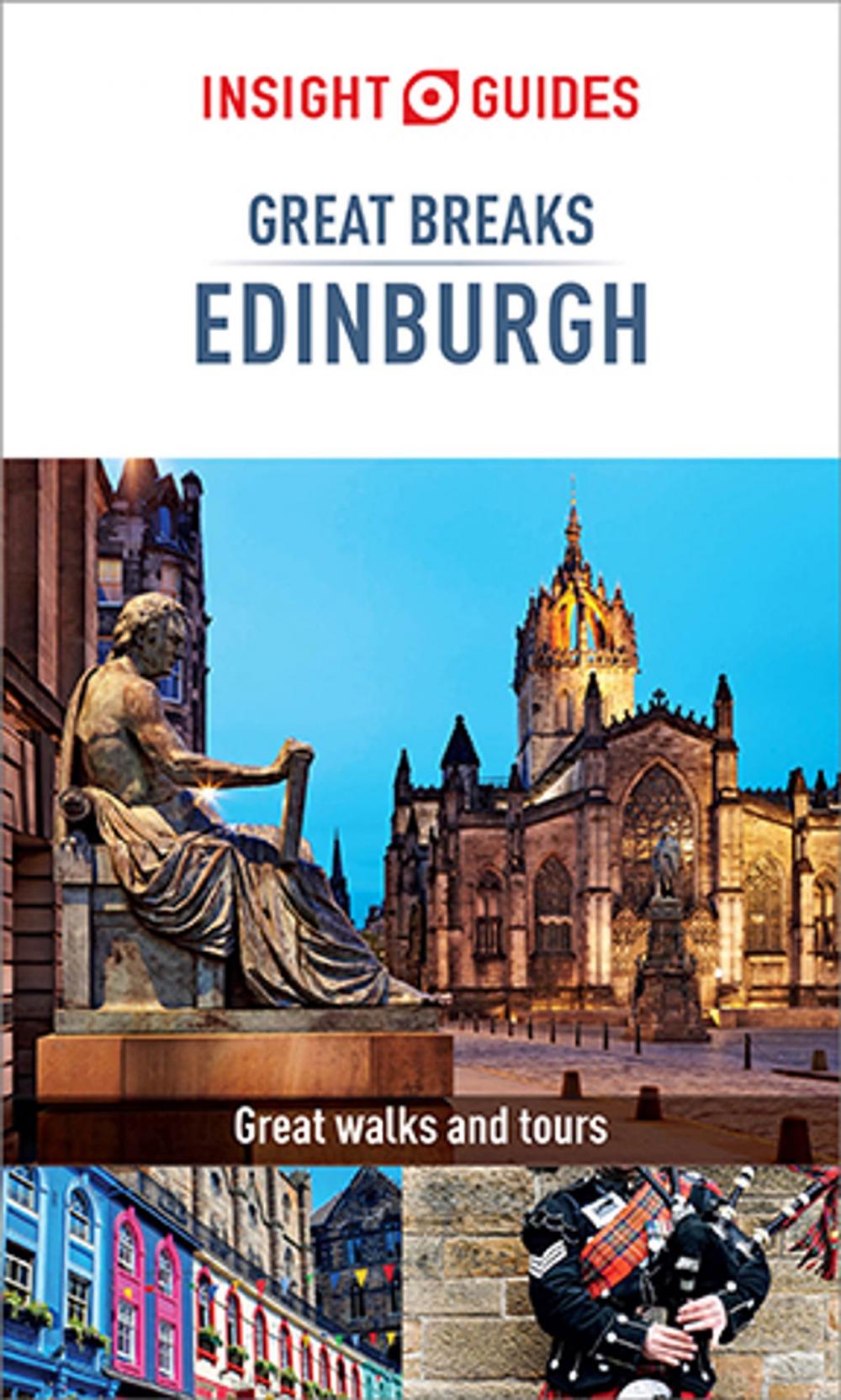 Big bigCover of Insight Guides Great Breaks Edinburgh (Travel Guide eBook)