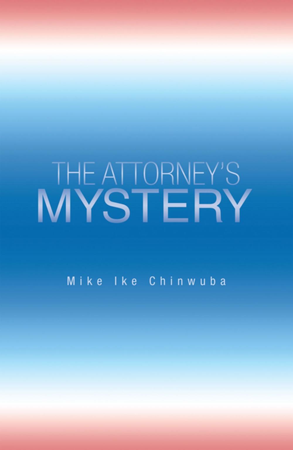 Big bigCover of The Attorney’s Mystery