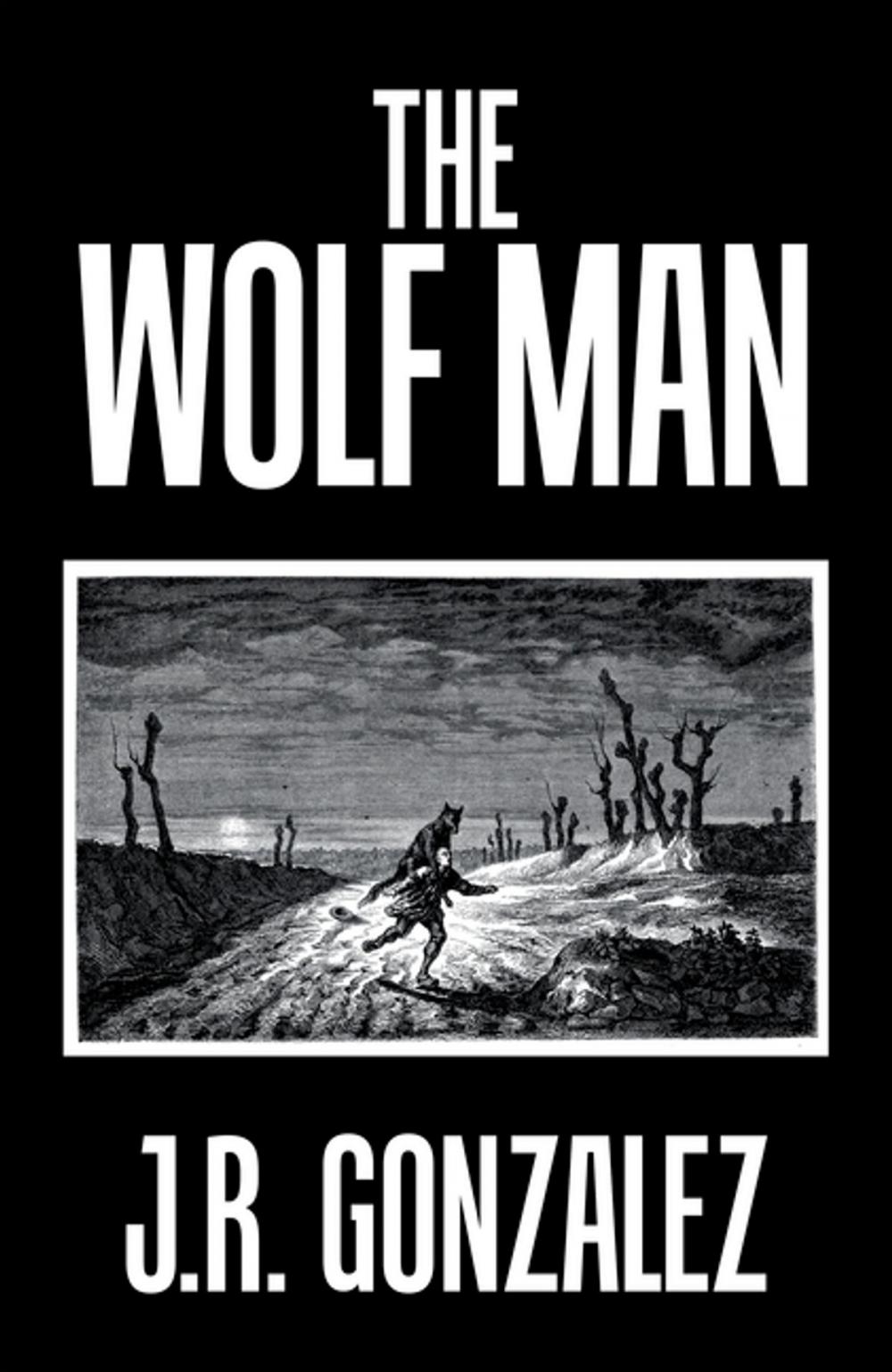 Big bigCover of The Wolf Man