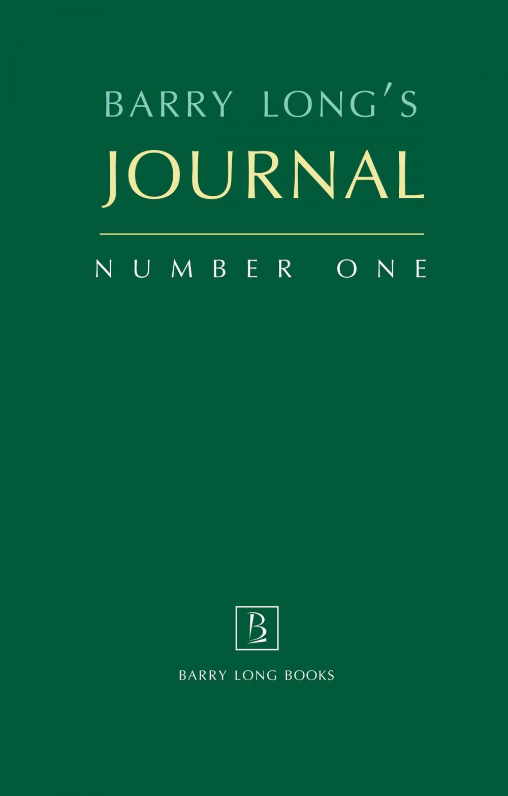 Big bigCover of Barry Long's Journal: One