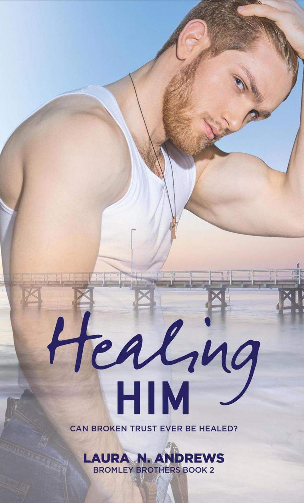 Big bigCover of Healing Him