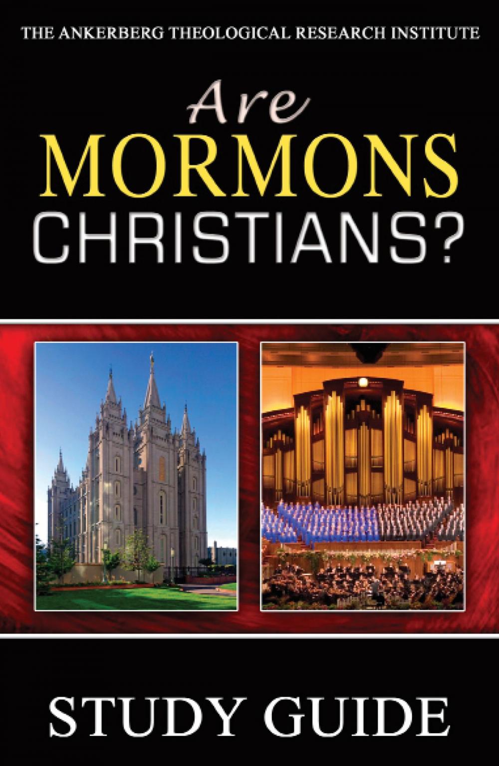 Big bigCover of Are Mormons Christians?