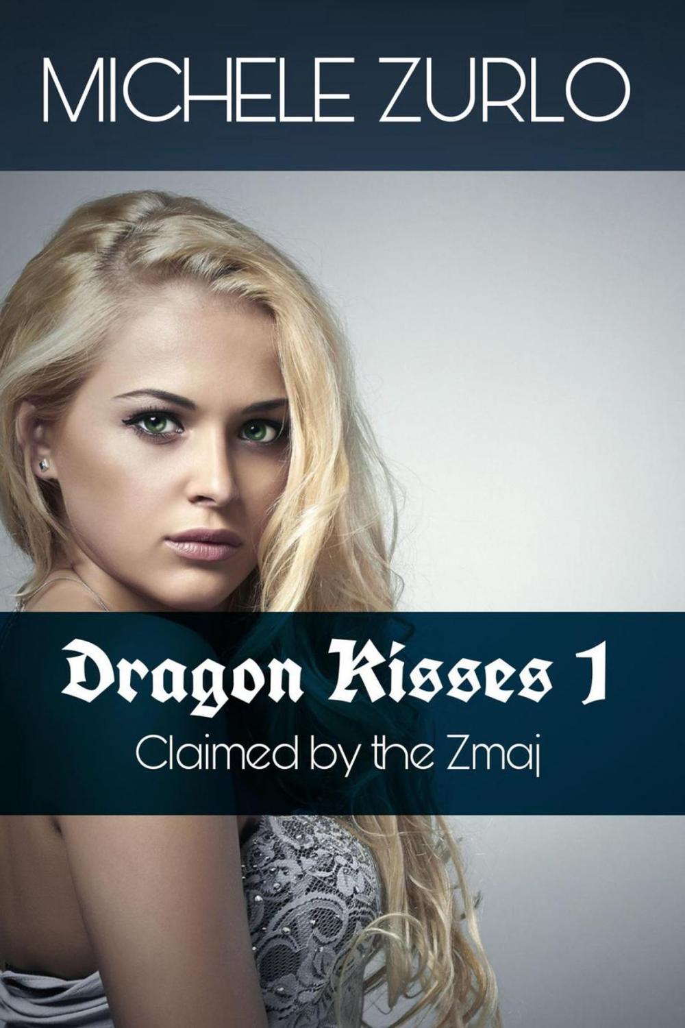 Big bigCover of Dragon Kisses #1