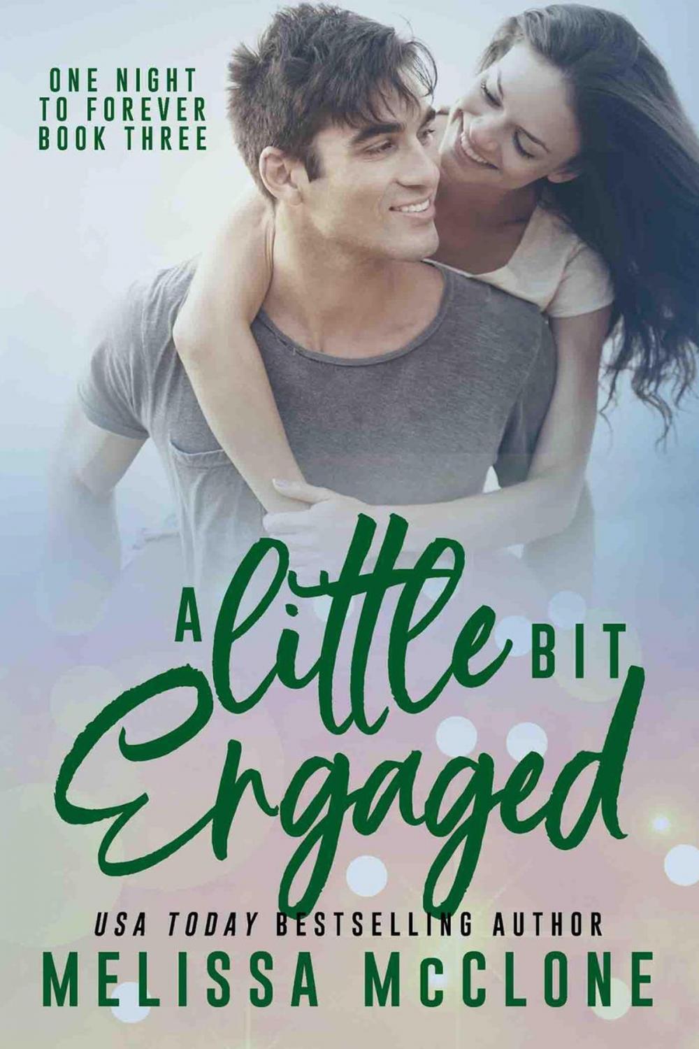 Big bigCover of A Little Bit Engaged