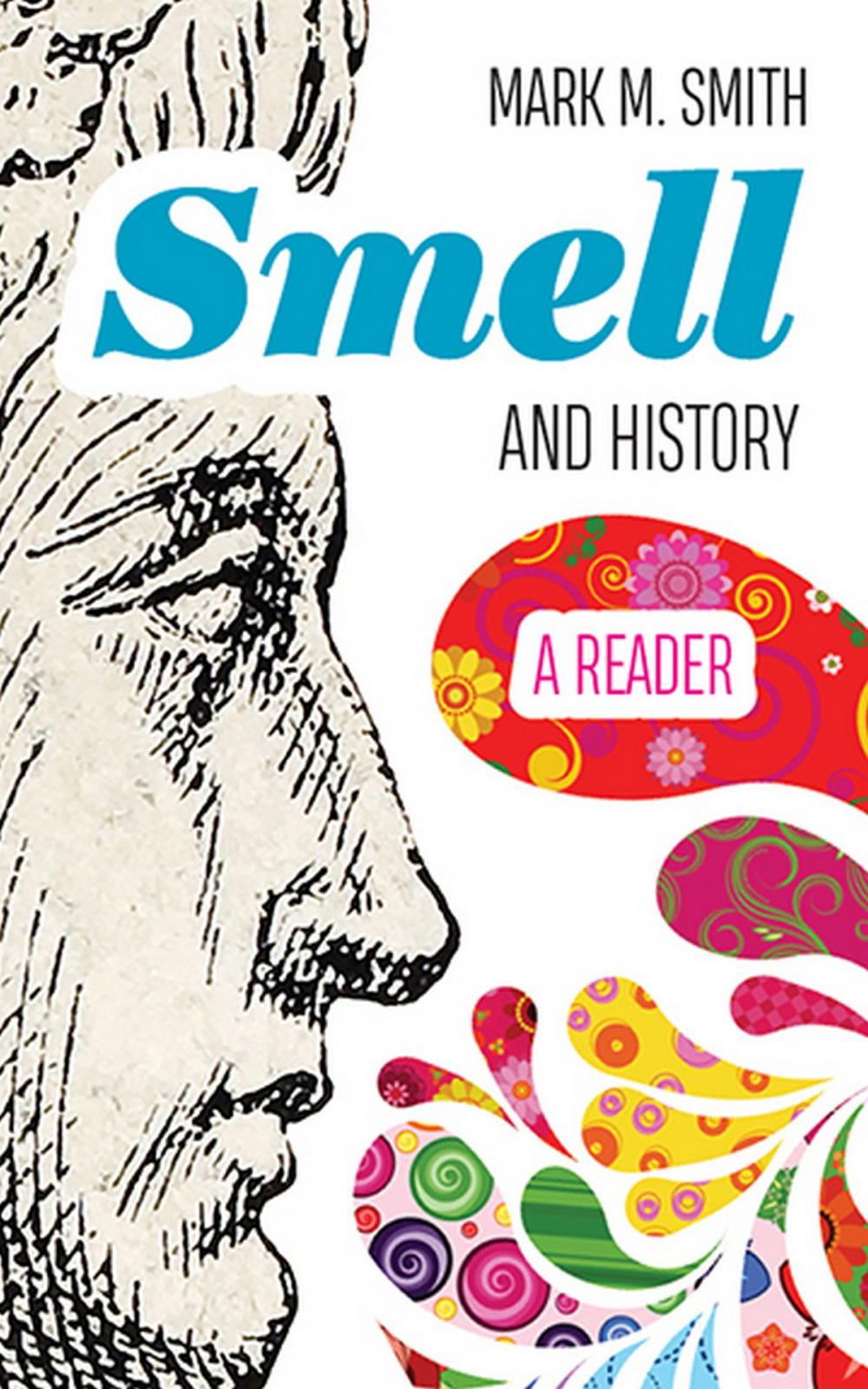 Big bigCover of Smell and History