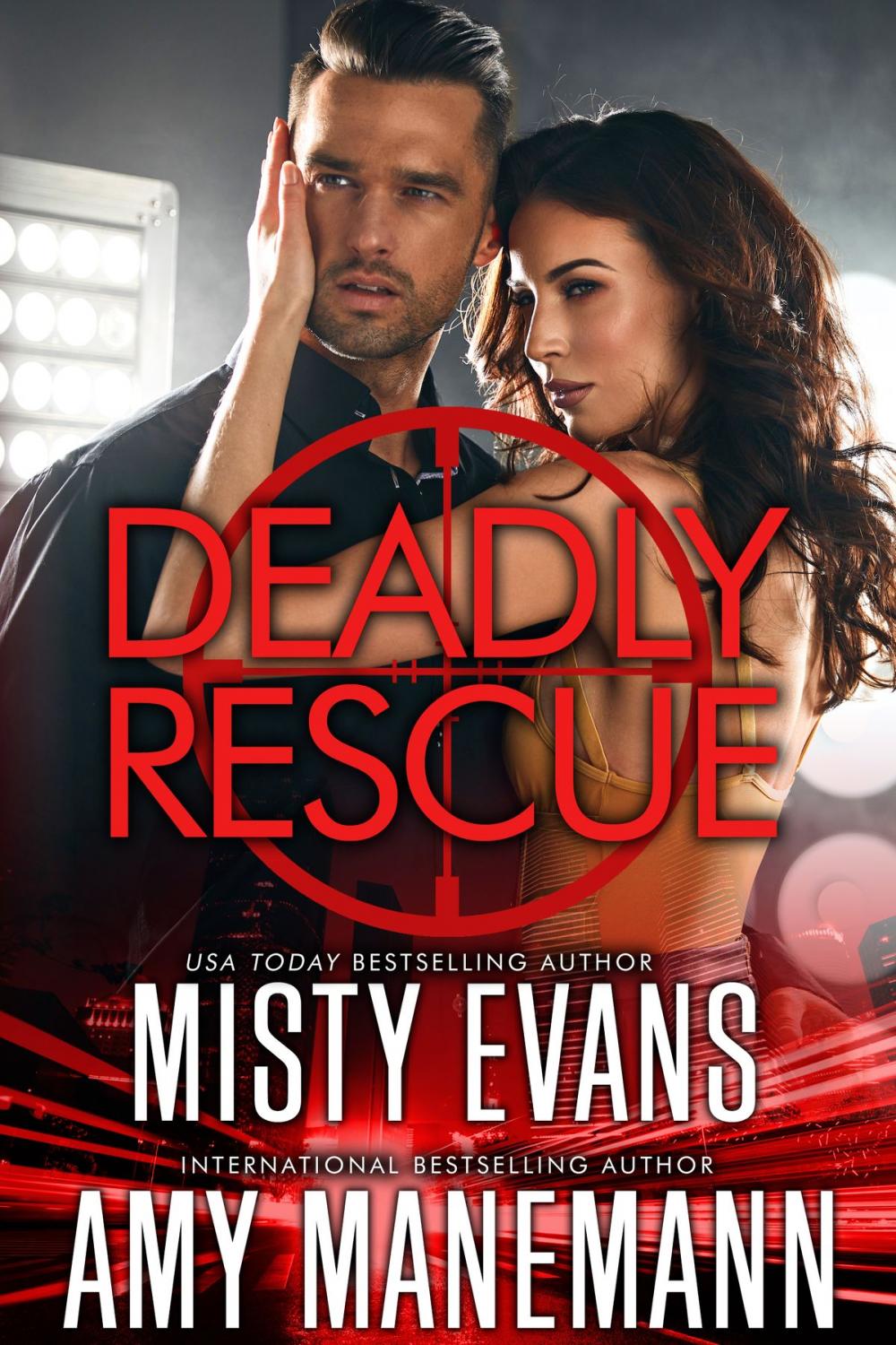 Big bigCover of Deadly Rescue, SCVC Taskforce Series Novella, Book 10