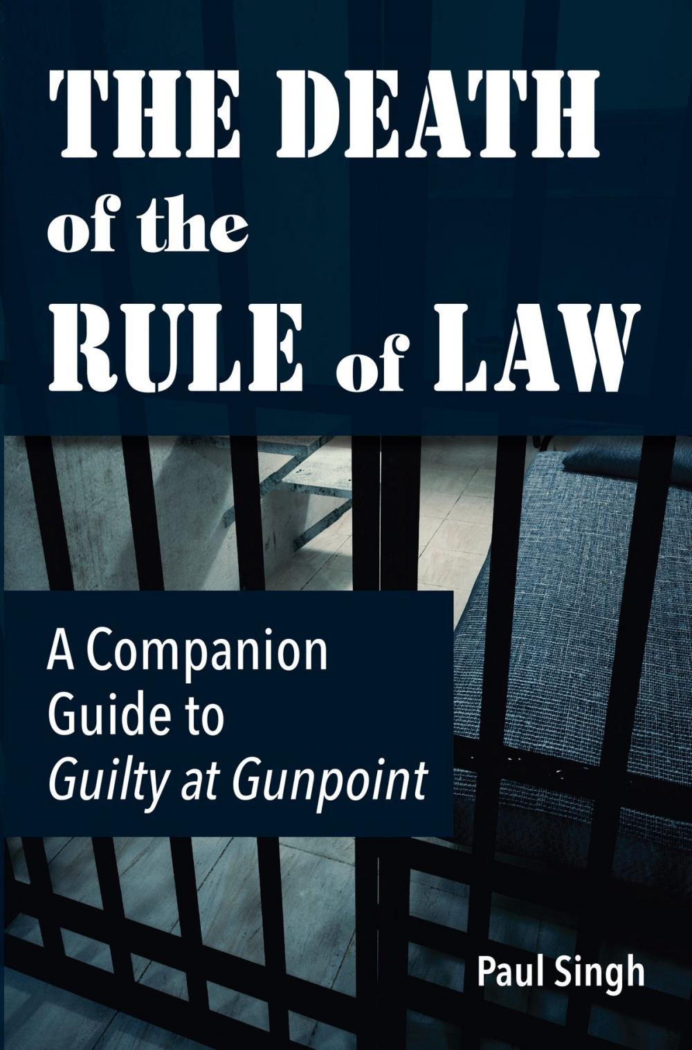 Big bigCover of The Death of the Rule of Law