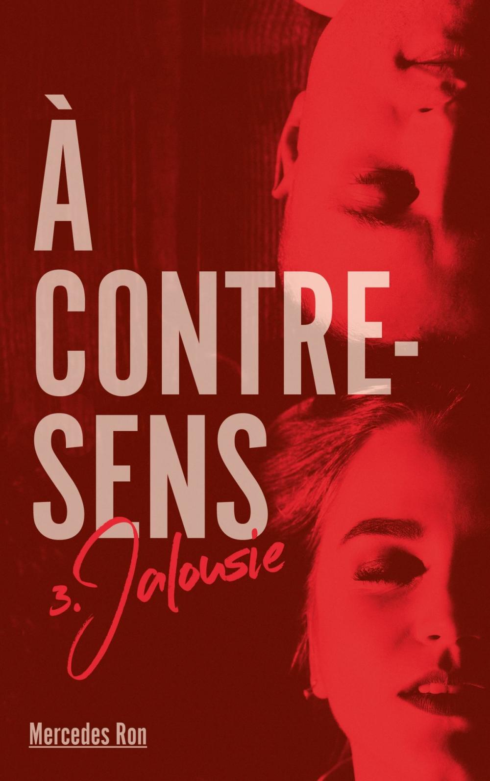 Big bigCover of A contre sens - Tome 3 - Jalousie