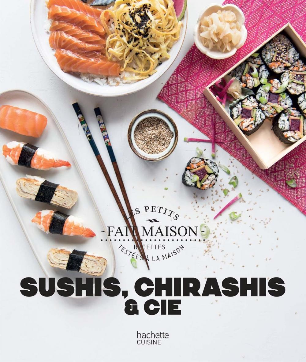 Big bigCover of Sushis, chirashis et cie