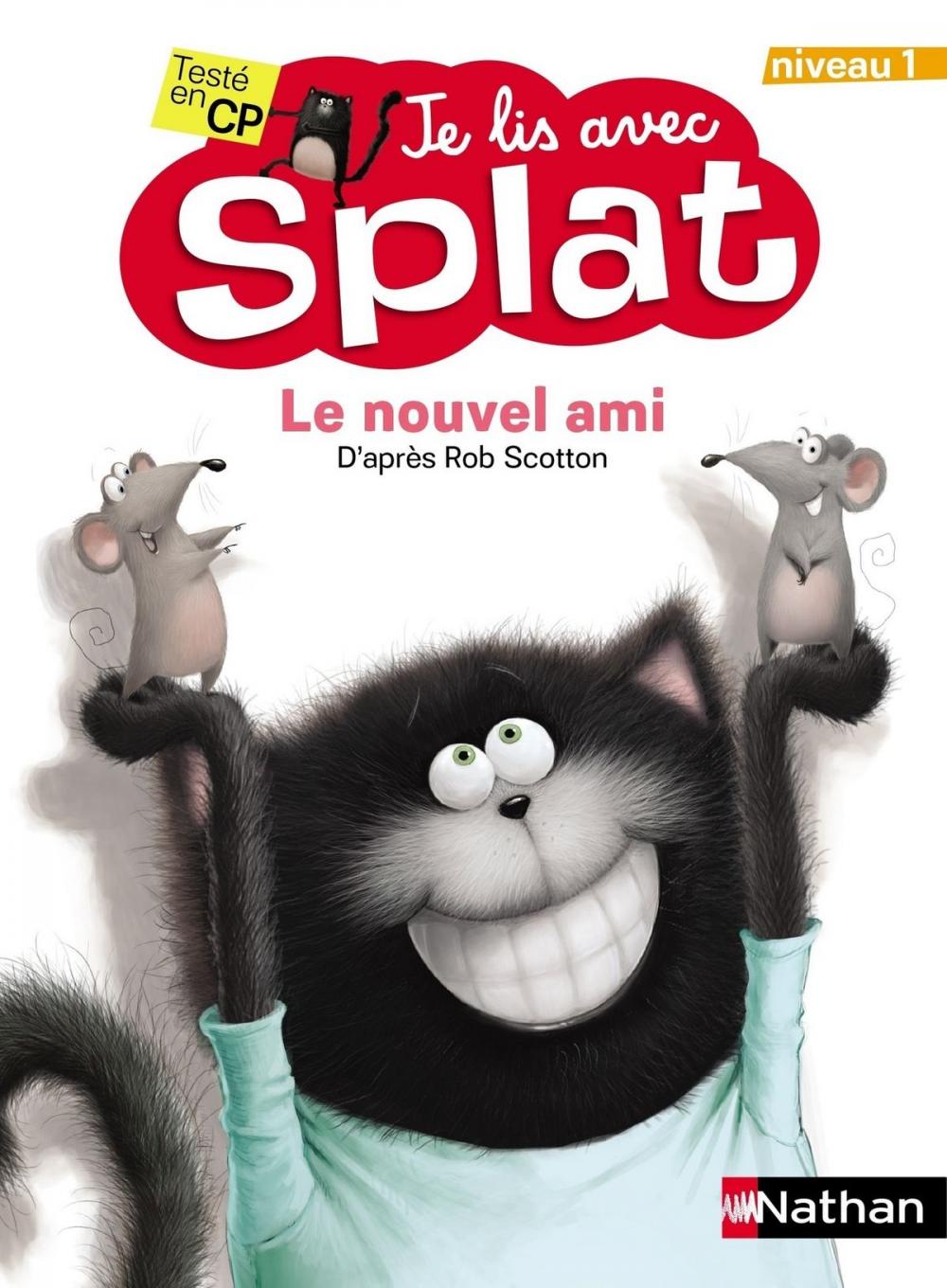 Big bigCover of Le nouvel ami - Je lis avec Splat - CP Niveau 1 - Dès 5 ans