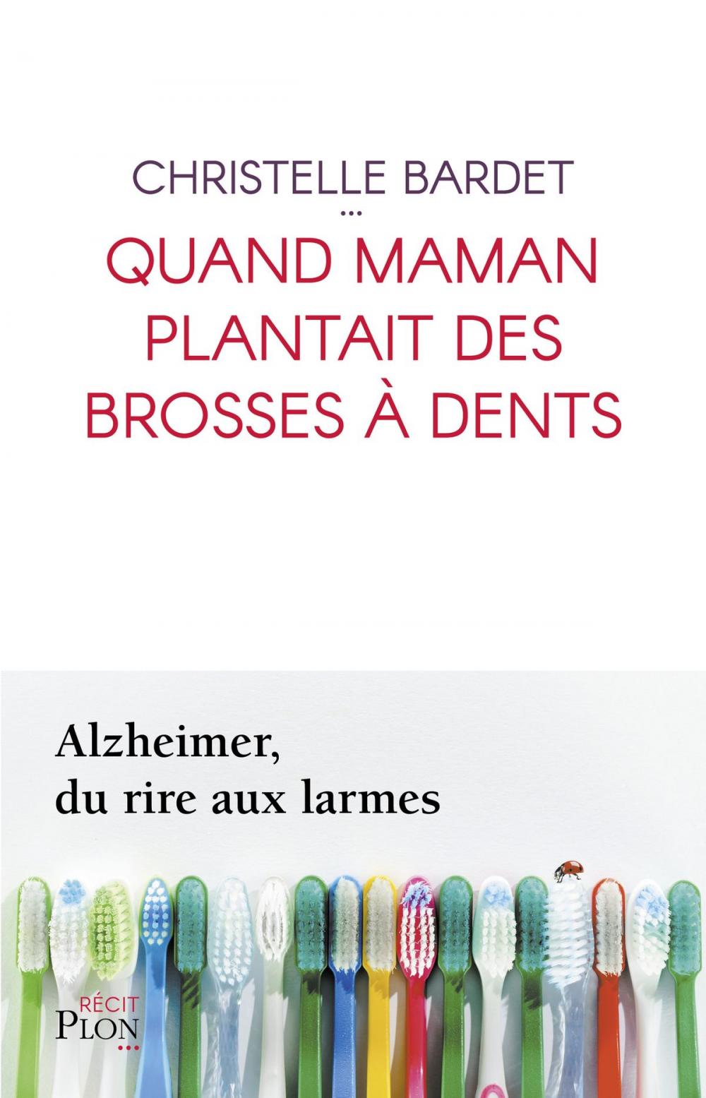 Big bigCover of Quand maman plantait des brosses à dents