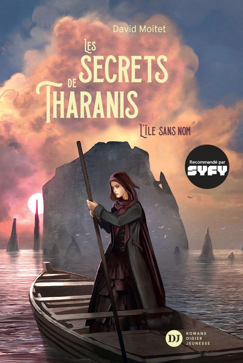 Big bigCover of Les Secrets de Tharanis - tome 1, L'Île Sans Nom