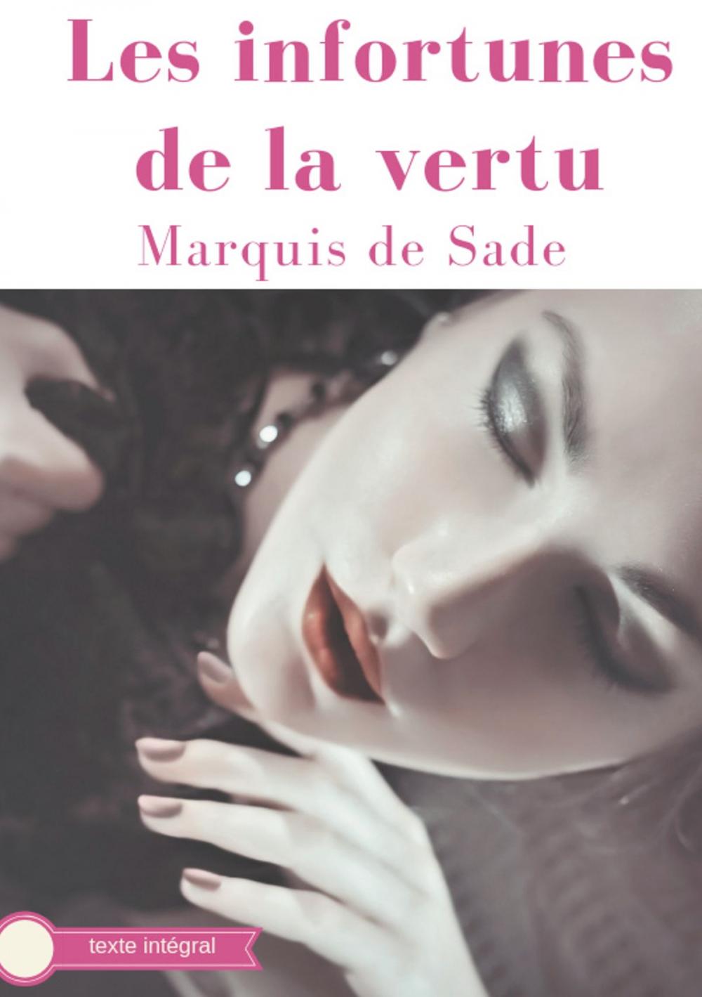 Big bigCover of Les infortunes de la vertu