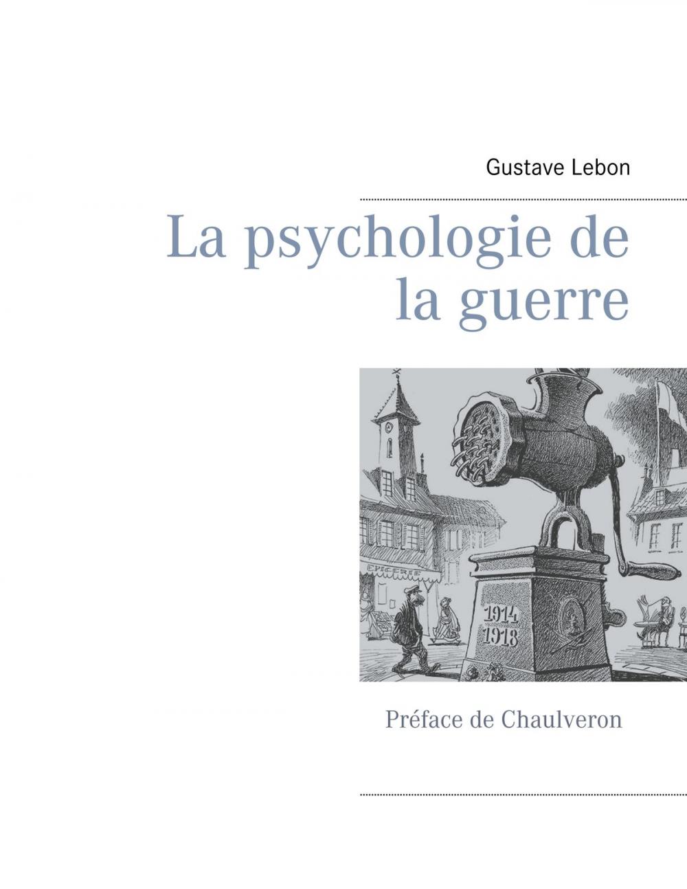 Big bigCover of La psychologie de la guerre