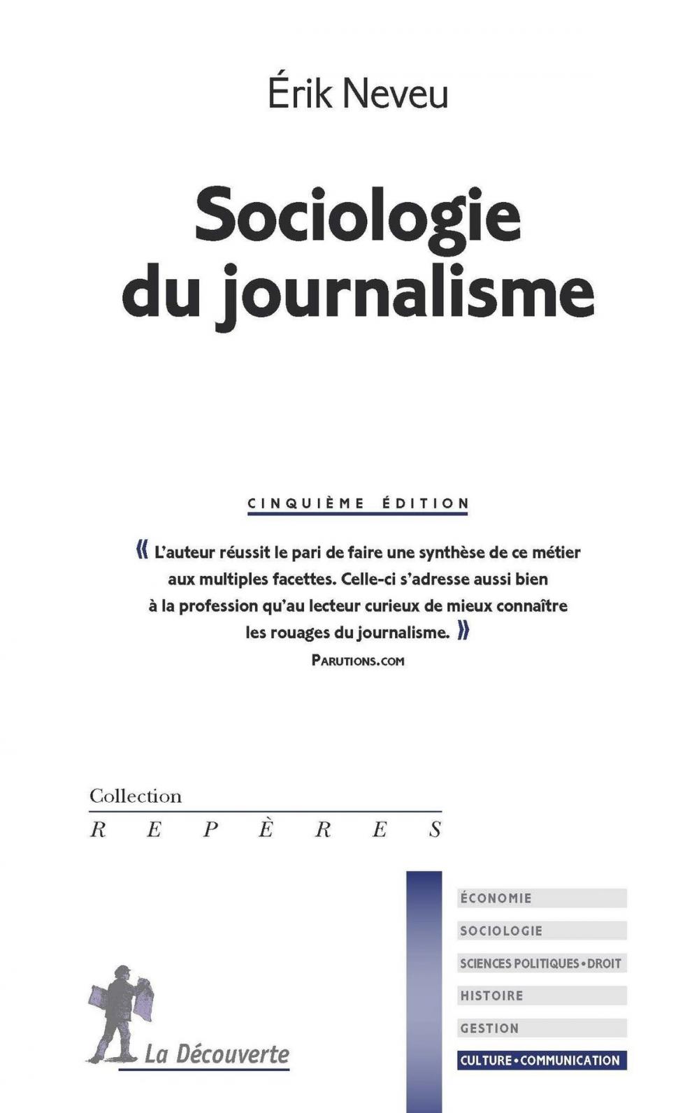 Big bigCover of Sociologie du journalisme