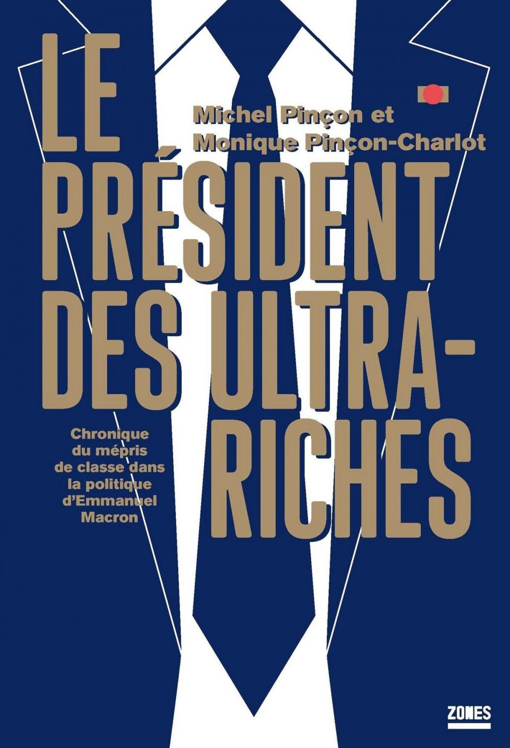 Big bigCover of Le président des ultra-riches