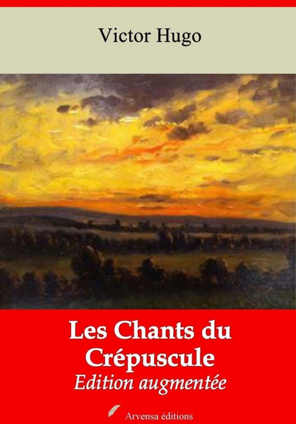 Big bigCover of Les Chants du Crépuscule – suivi d'annexes