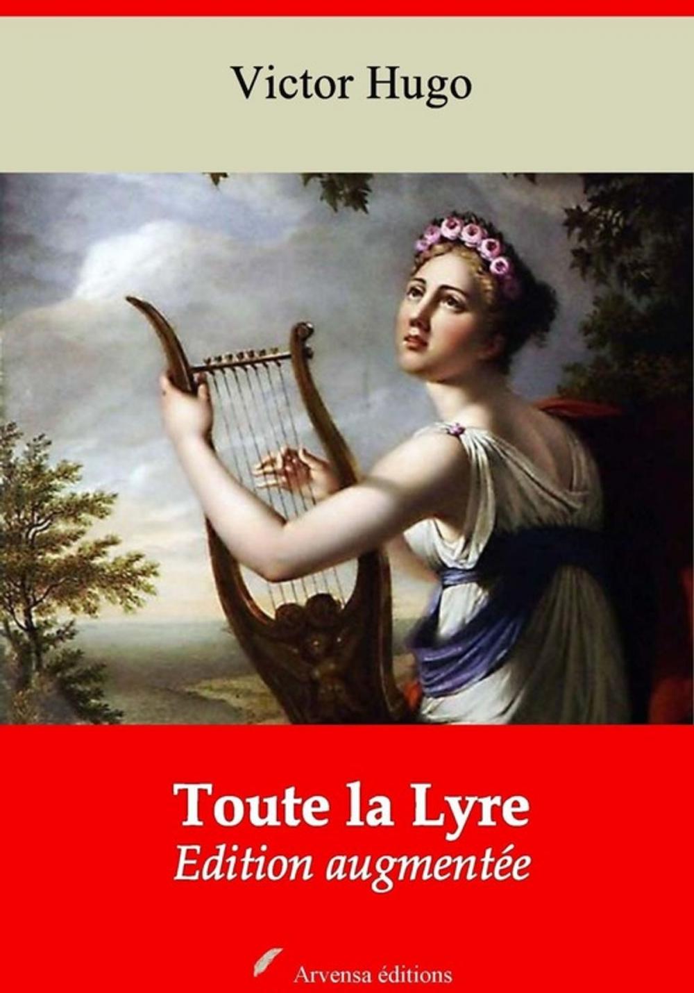 Big bigCover of Toute la Lyre – suivi d'annexes