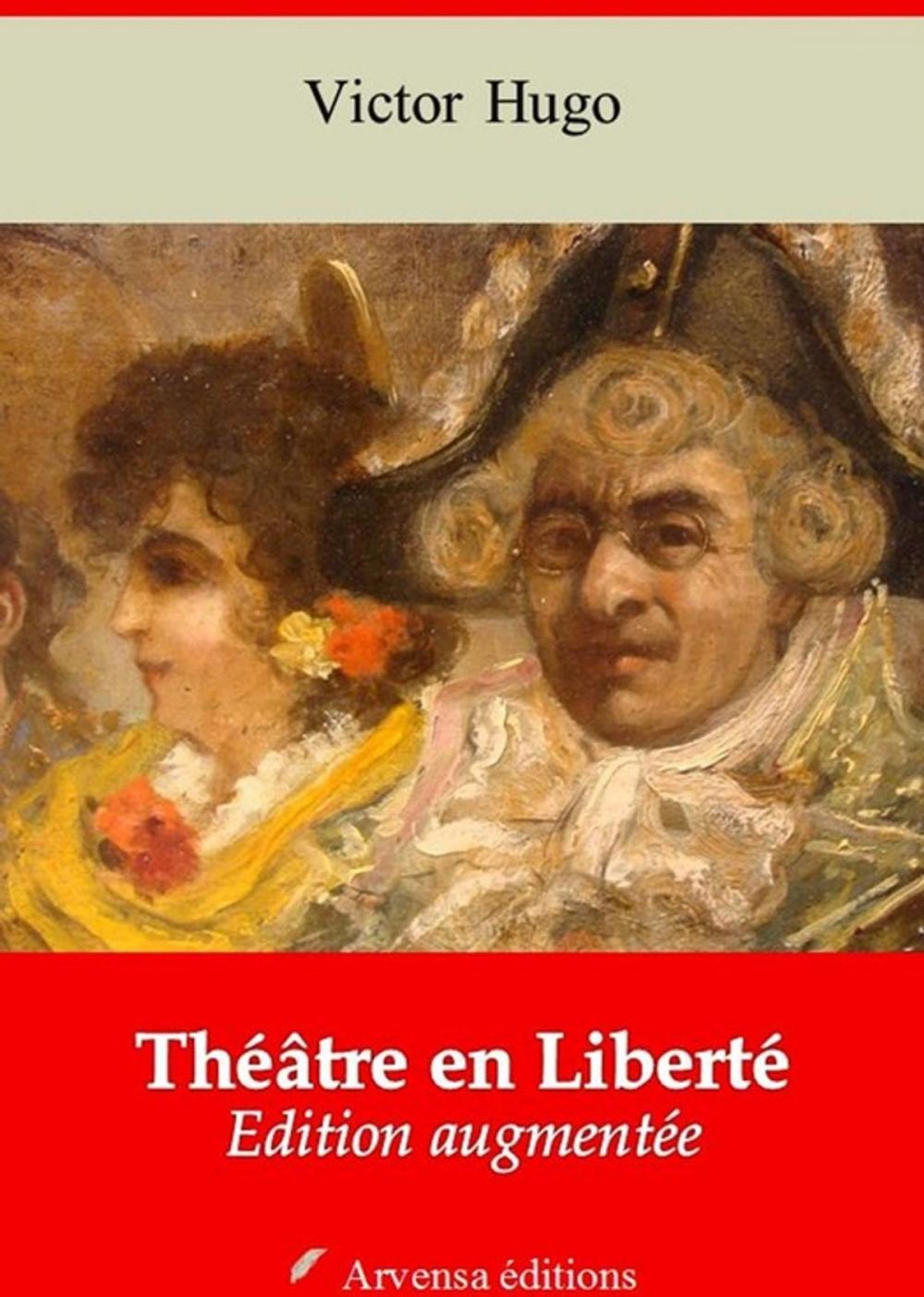 Big bigCover of Théâtre en Liberté – suivi d'annexes