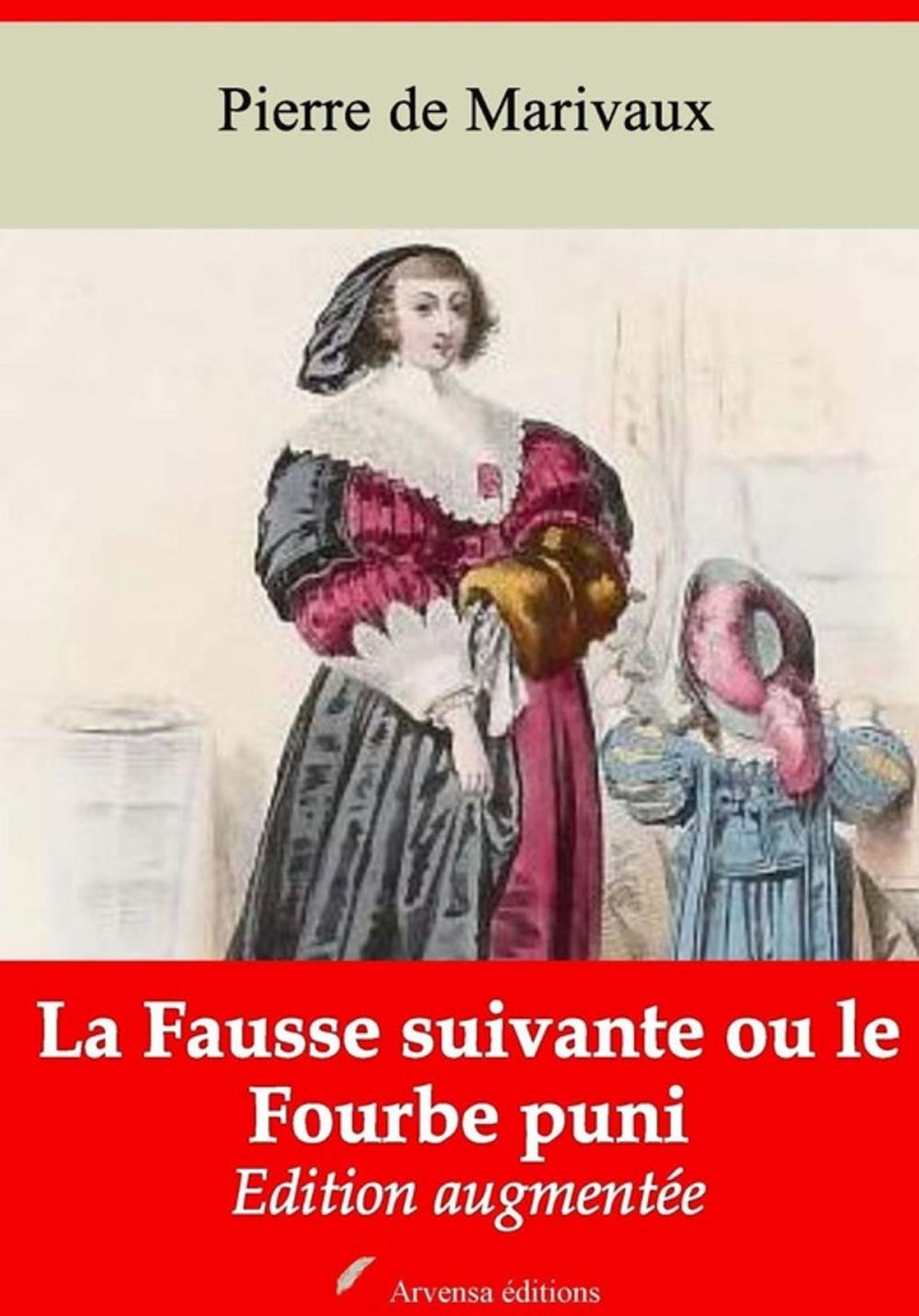 Big bigCover of La Fausse suivante ou le Fourbe puni – suivi d'annexes