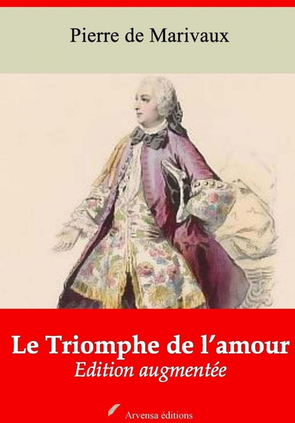 Big bigCover of Le Triomphe de l'amour – suivi d'annexes