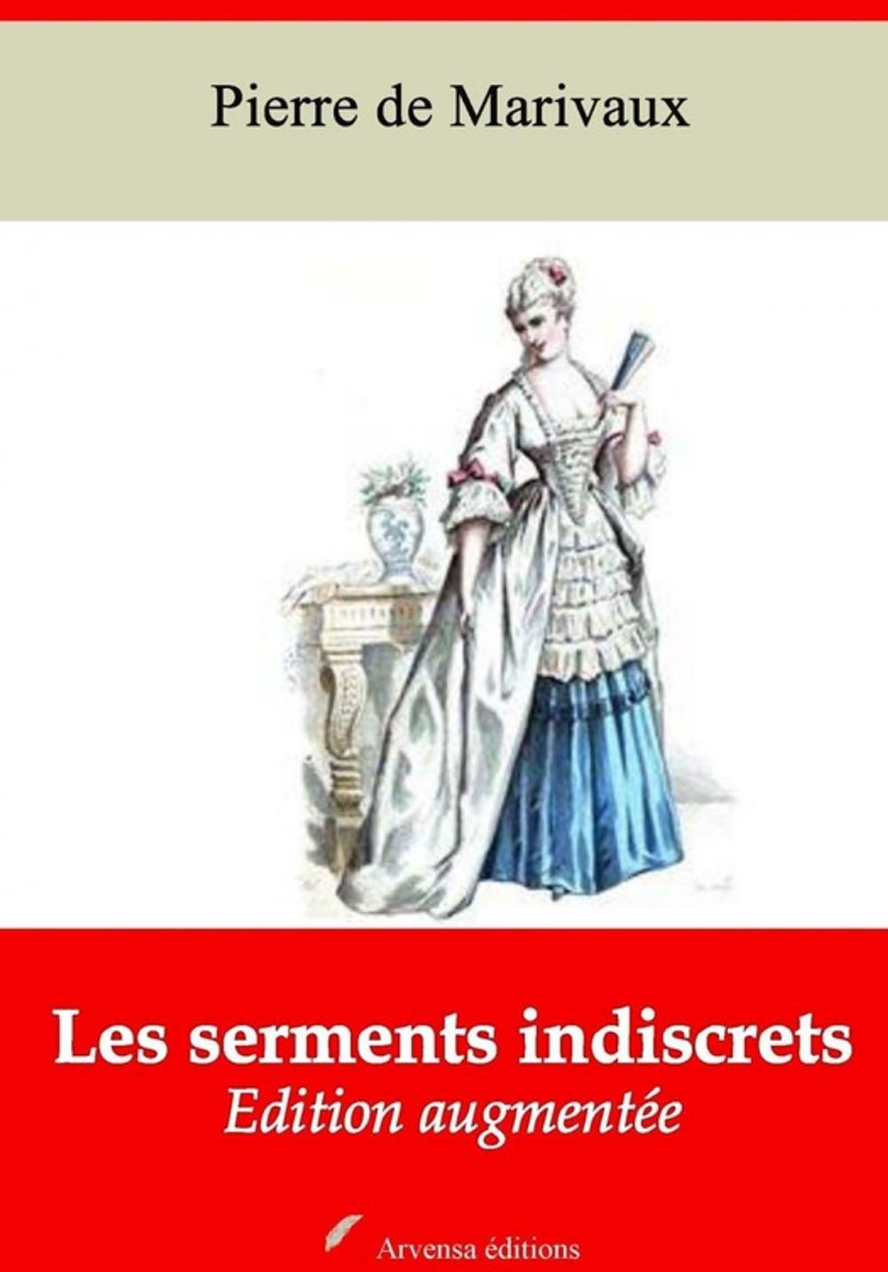 Big bigCover of Les Serments indiscrets – suivi d'annexes