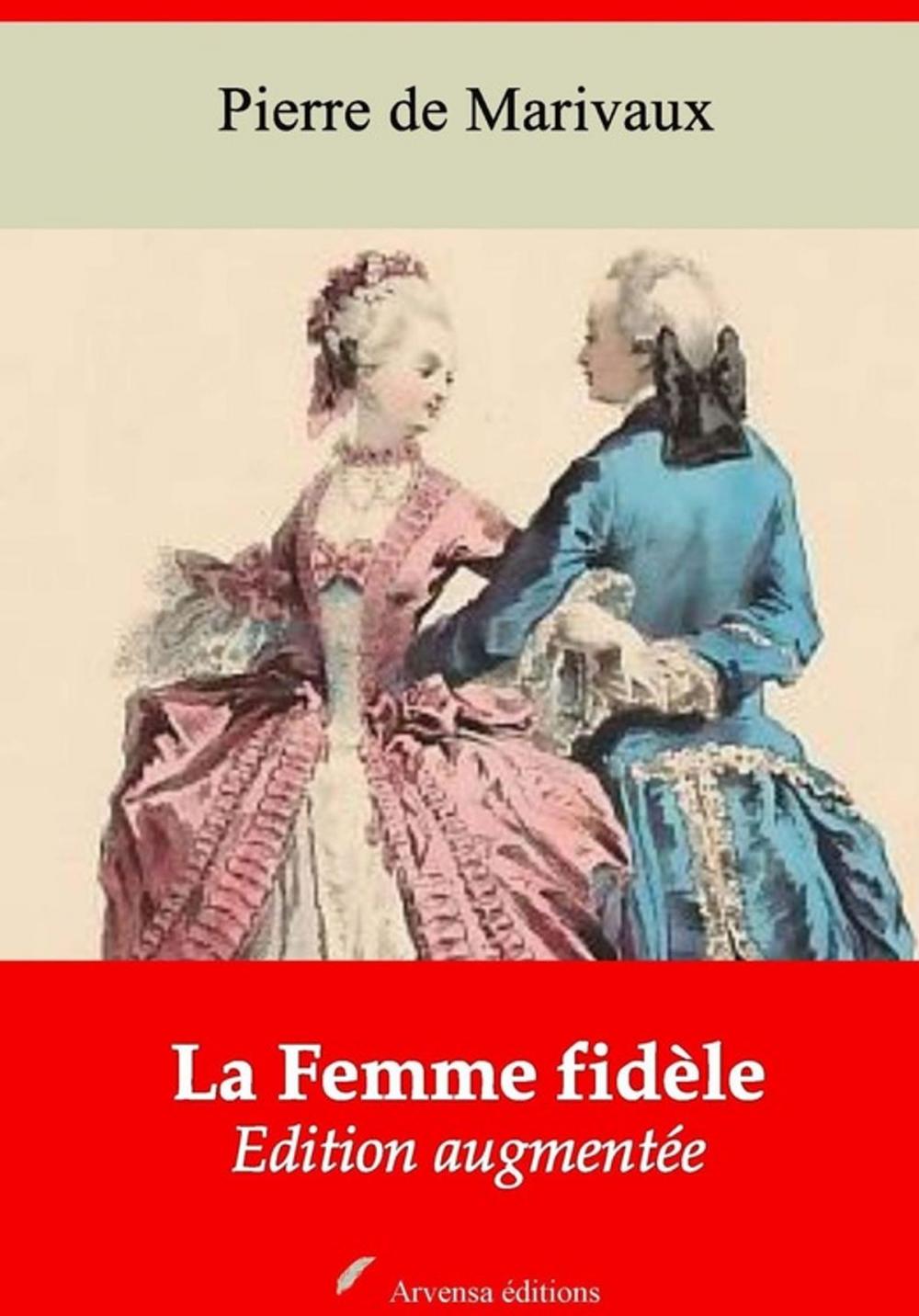 Big bigCover of La Femme fidèle – suivi d'annexes