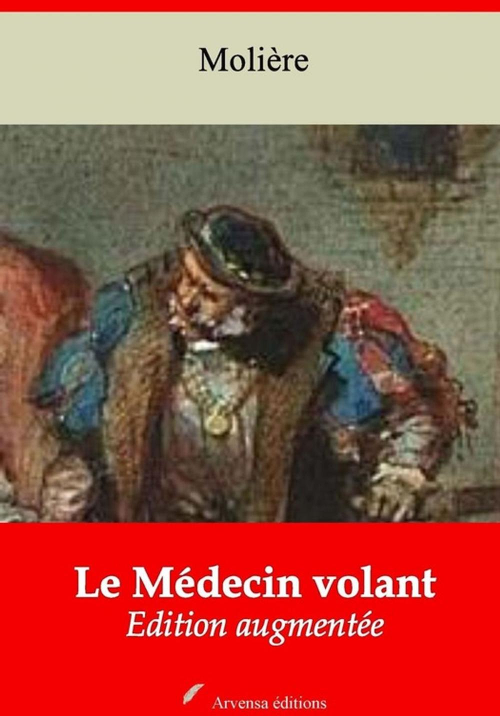 Big bigCover of Le Médecin volant – suivi d'annexes