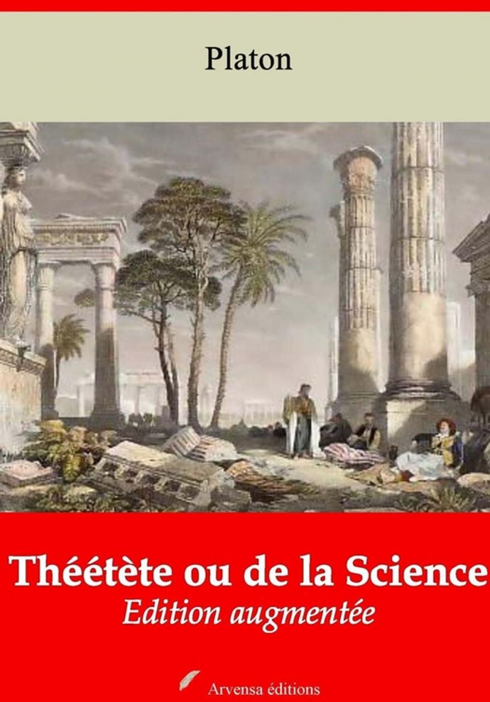 Big bigCover of Théétète ou de la Science – suivi d'annexes