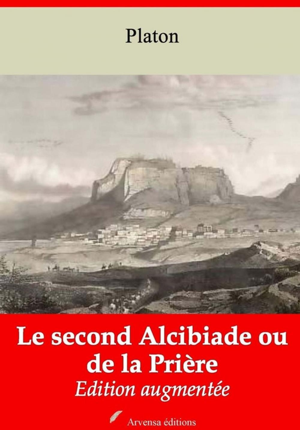 Big bigCover of Le Second Alcibiade ou de la Prière – suivi d'annexes