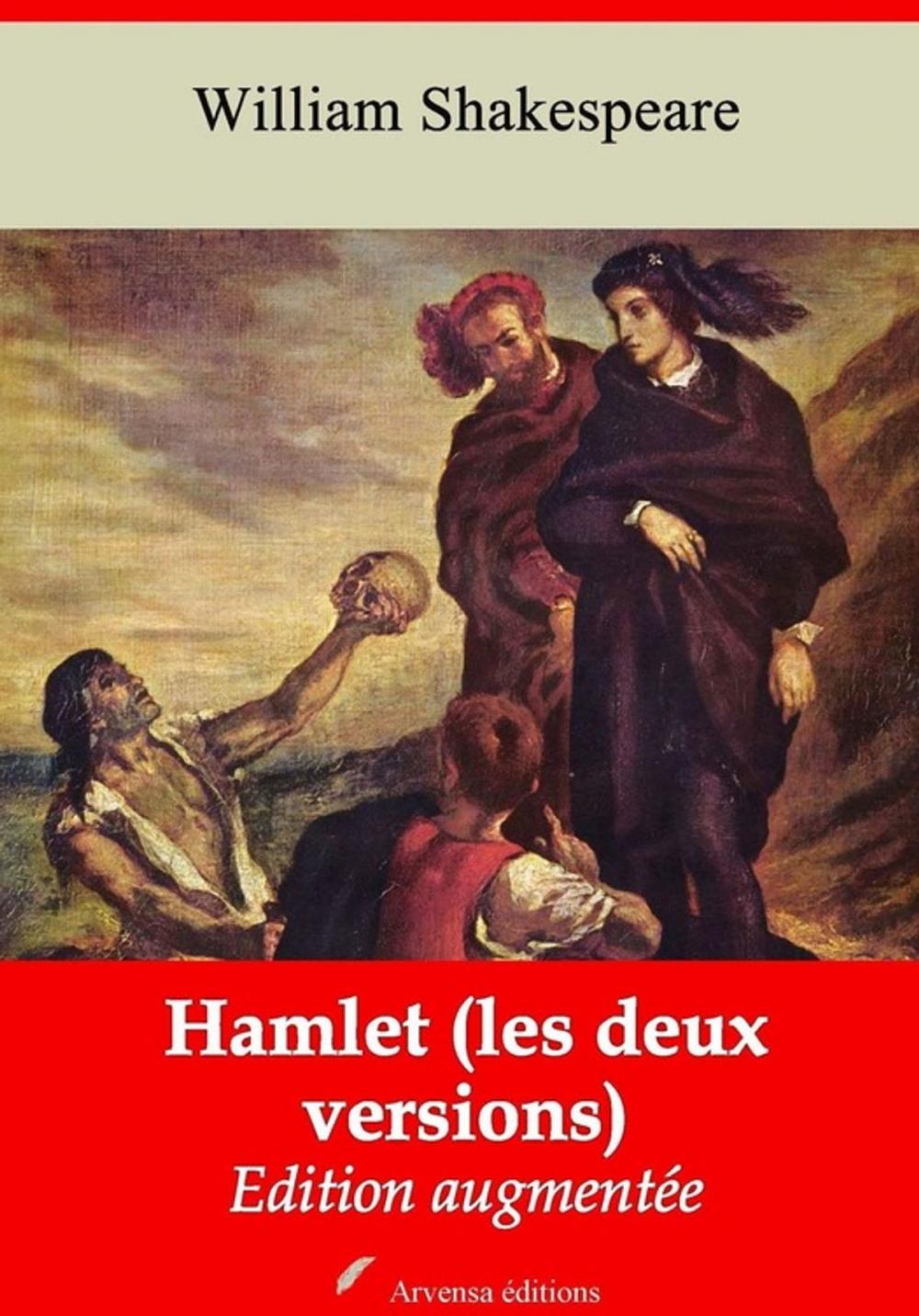Big bigCover of Hamlet (les deux versions) – suivi d'annexes
