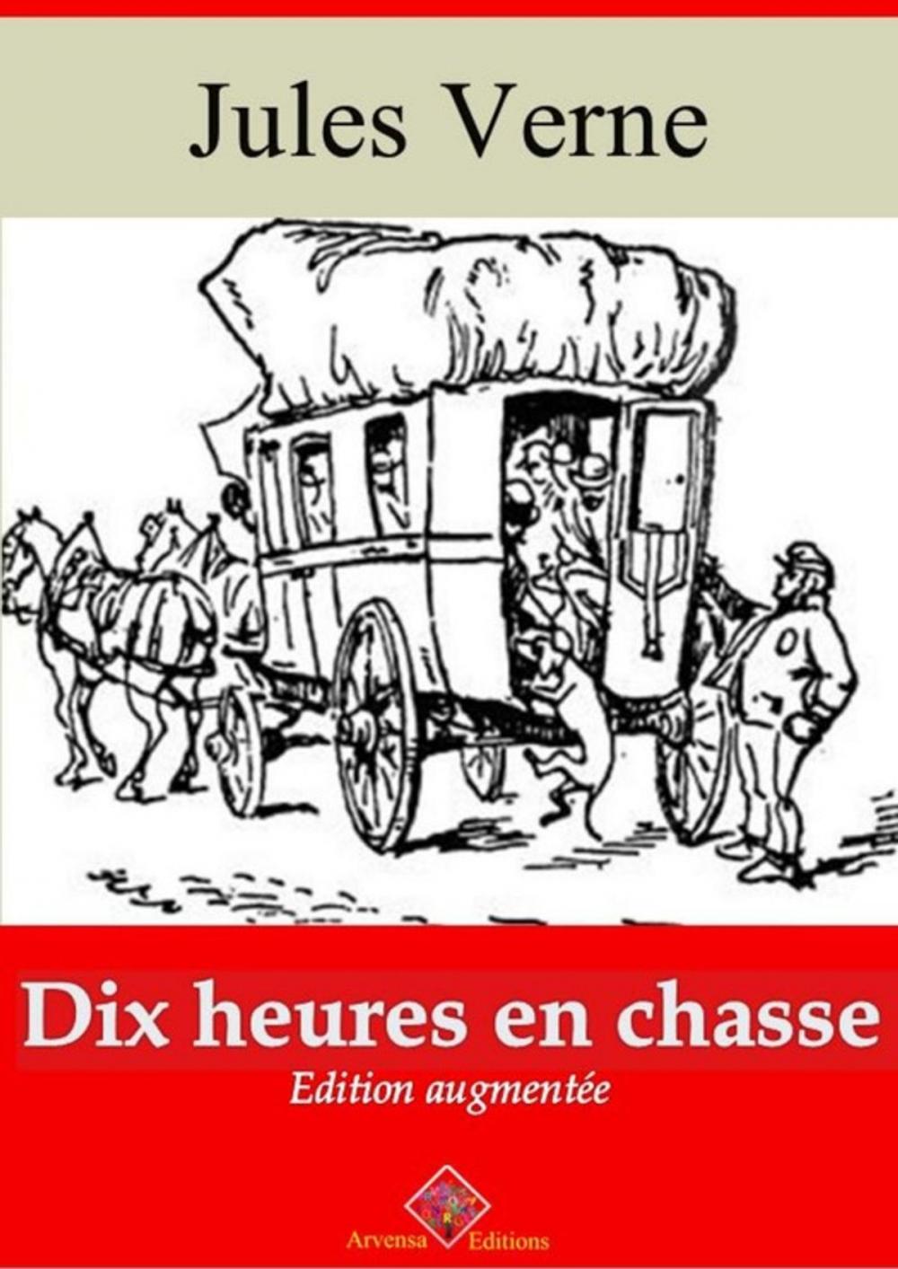 Big bigCover of Dix heures en chasse – suivi d'annexes