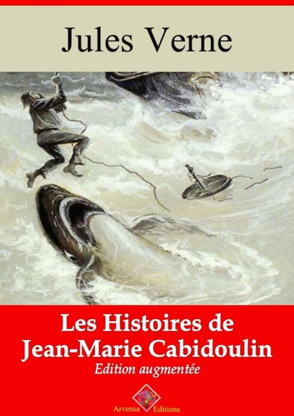 Big bigCover of Les Histoires de Jean-Marie Cabidoulin – suivi d'annexes